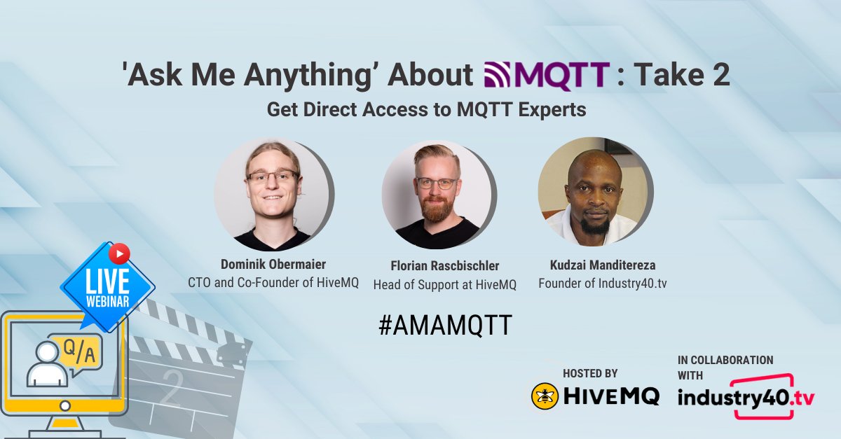 HiveMQ's tweet photo. Hey there #IoTEnthusiast! 👋 We are back with another 'Ask Me Anything' on #MQTT webinar! Register today ➡️ https://t.co/Kv9g86RWwC ⬅️ , submit your questions & get answers to your most pressing questions around #MQTT!
🎙: @dobermai, @fraschbi & @kmanditereza
#AMAMQTT #IoT https://t.co/lfgFtAAeSb