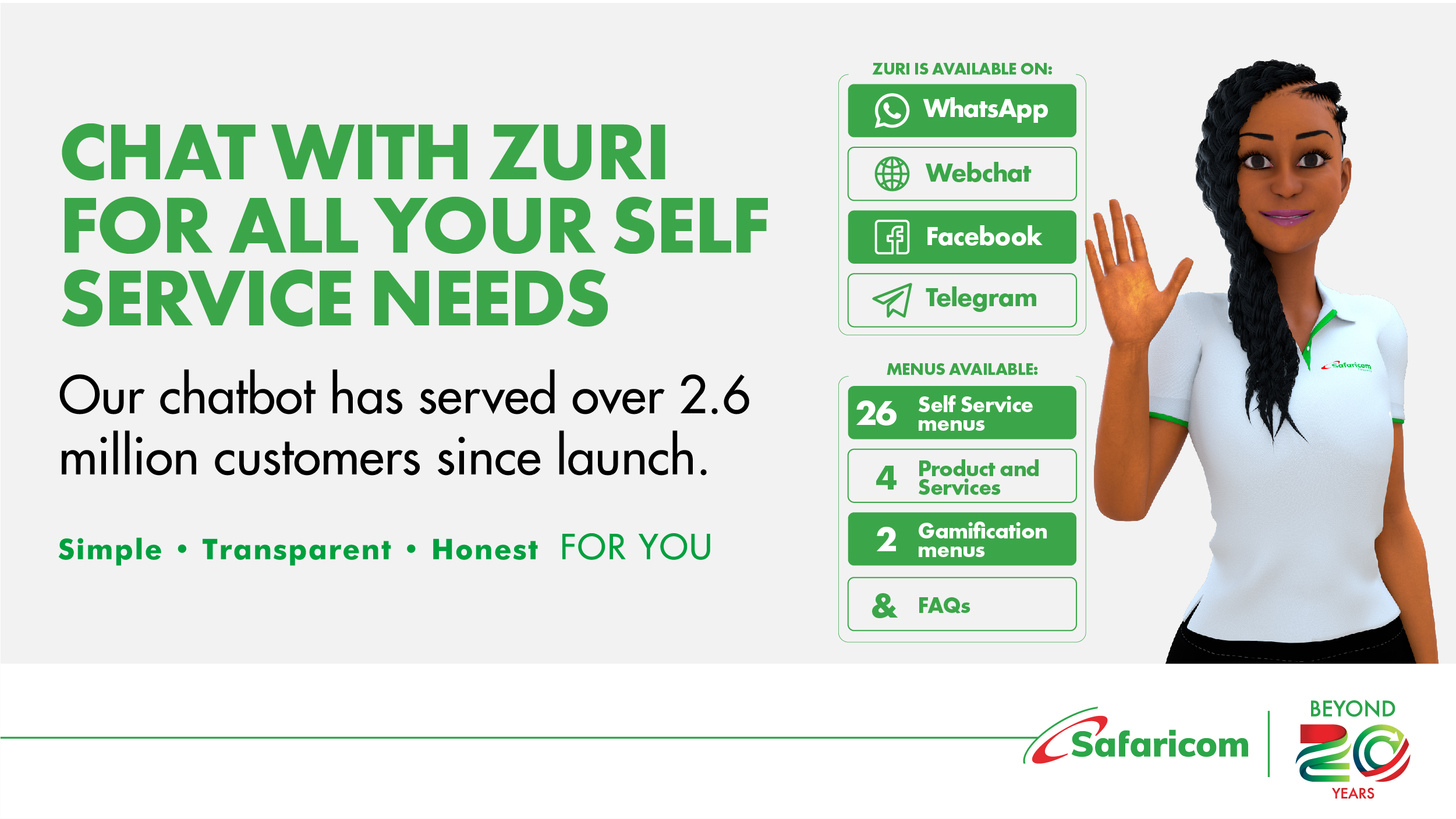 Safaricom PLC on Twitter: "We're glad to see our chatbot Zuri going beyond  to ensure all your self-service needs are taken care of 😊. Check out her  platforms and features below. #ChatWithZuri