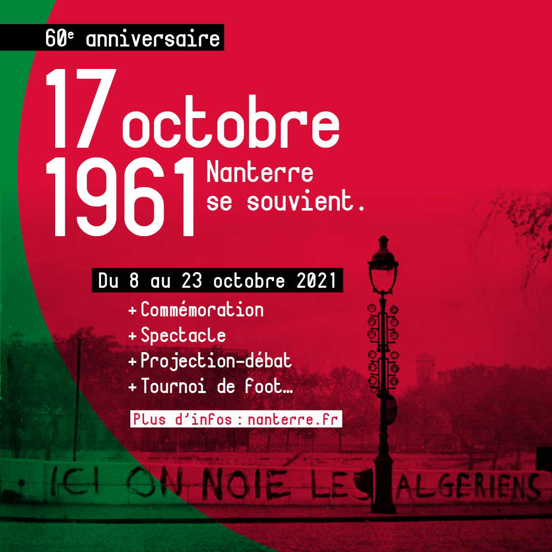 VilleNanterre's tweet photo. #Commémoration
#60ans massacre du 17/10/1961. #Nanterre et les assos commémorent cette date pour que la France n'oublie pas et nous continuons le combat de #reconnaissance. Se souvenir, difficile mais nécessaire !
Événements autour de cette commémoration ➡️https://t.co/gmTtPjzSAv https://t.co/4YTodcyfYi