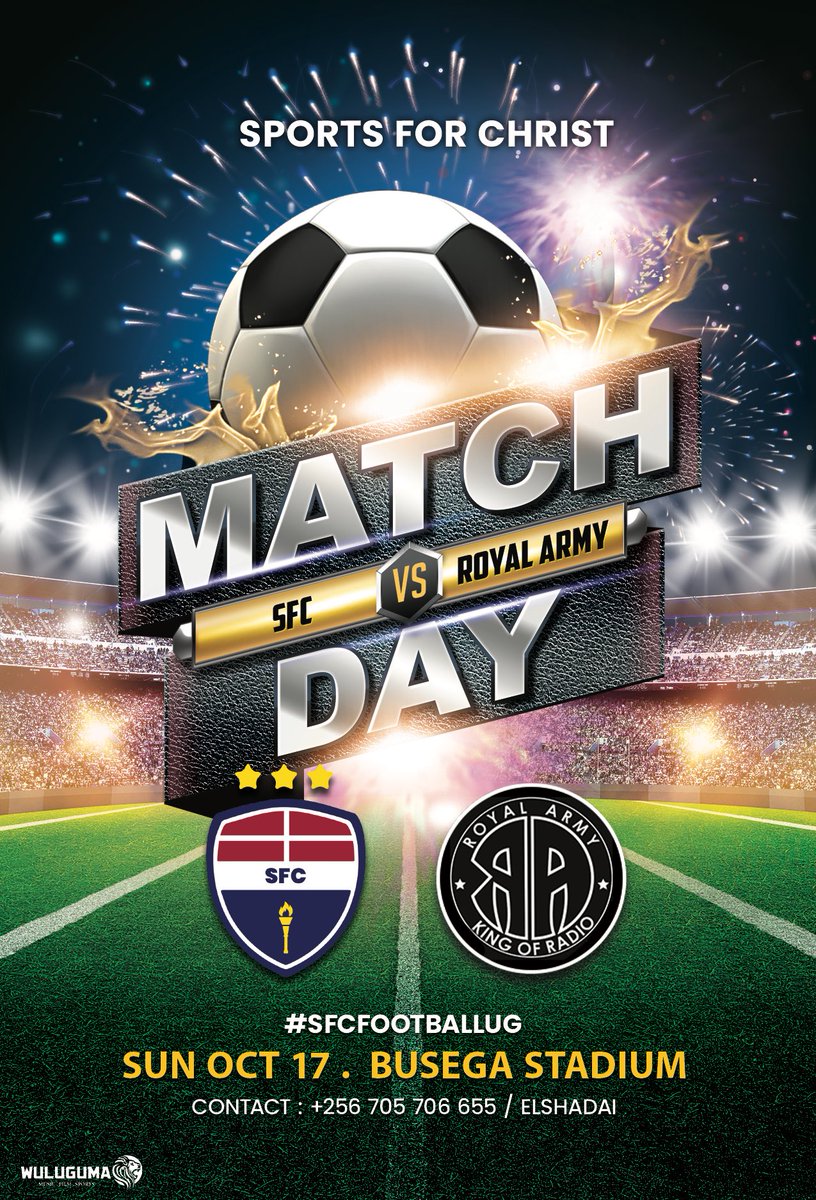 Upcoming Fixture ⚽️ 

@SFCFootballUG vs <a href="/RoyalArmyUg/">Royal Army Ug</a> 

See poster for details 🔥

#SFCRA #SFCFootballUG #Football