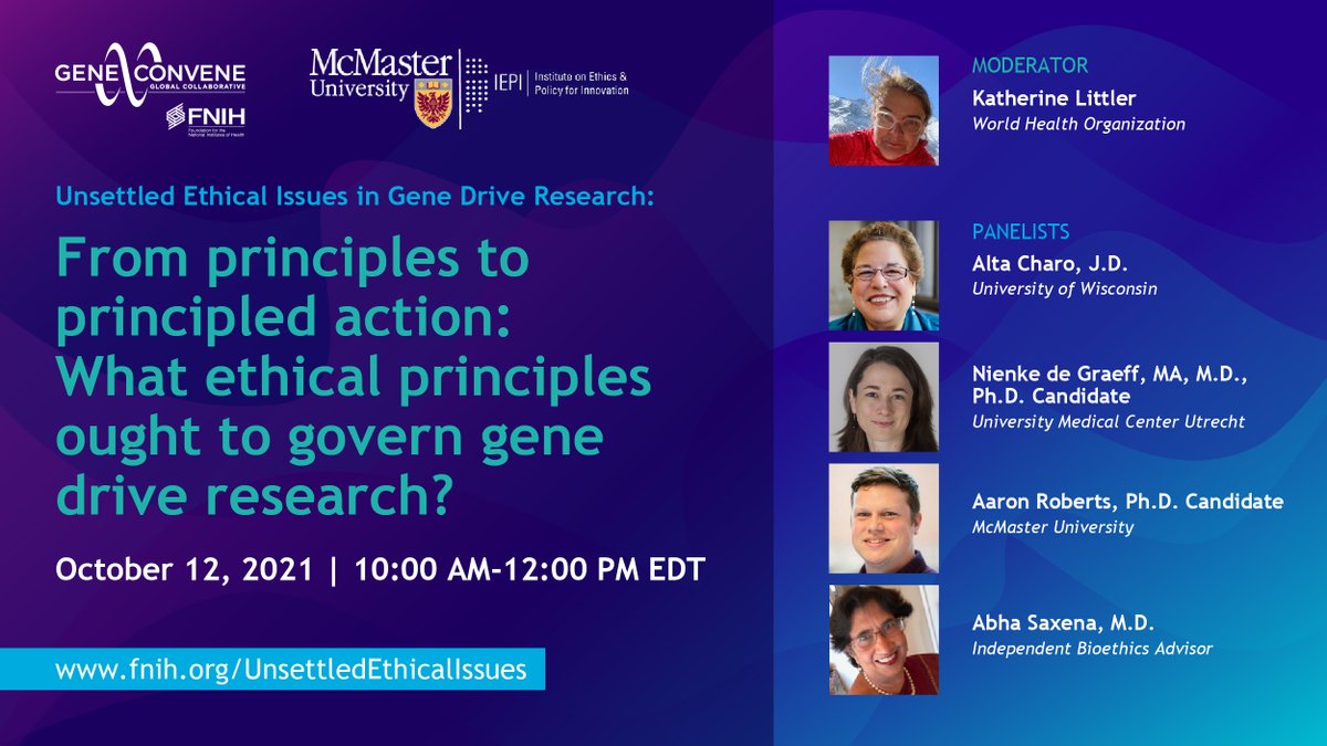 Looking forward to discussing the ethical principles that ought to govern gene drive research in this afternoon's panel organized by the Foundations of National Health' GeneConvene Global Collaborative & McMaster University! #ethics #genedrives @FNIH_Org @Gene_Convene @McMasterU