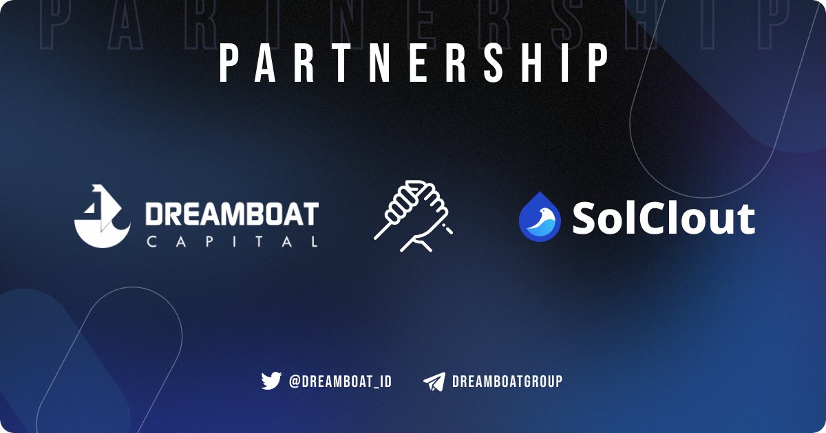 Dreamboat_id's tweet photo. We are so excited to announce our partnership with @Solclout, Social DeFi Platform built on Solana. 

Let's go to the moon 🚀
@Dreamboat_id https://t.co/xbFjuCc15n