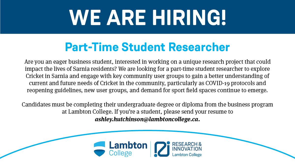 We are looking for a part-time student researcher to explore #Cricket in Sarnia and engage with key communities.
Candidates must be completing their undergraduate degree or diploma from #business <a href="/LambtonCollege/">lambtoncollege</a>. Send us your resume at ashley.hutchinson@lambtoncollege.ca.