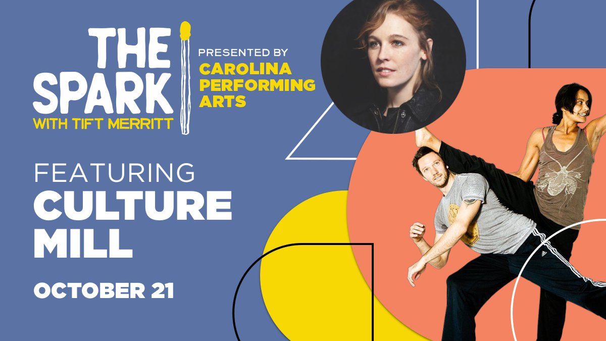 Carolina Performing Arts (@uncperformarts) on Twitter photo On The Spark with Tift Merritt, Thursday, Oct 21, hear the stories of globetrotting choreographers Tommy Noonan and Murielle Elizéon of Saxapahaw, NC's performing arts laboratory, Culture Mill. RSVP: carolinaperformingarts.org/CultureMill
<a href="/cultmill/">Culture Mill</a> #spark #performingarts #chapelhill #cpa On The Spark with Tift Merritt, Thursday, Oct 21, hear the stories of globetrotting choreographers Tommy Noonan and Murielle Elizéon of Saxapahaw, NC's performing arts laboratory, Culture Mill. RSVP: carolinaperformingarts.org/CultureMill
<a href="/cultmill/">Culture Mill</a> #spark #performingarts #chapelhill #cpa