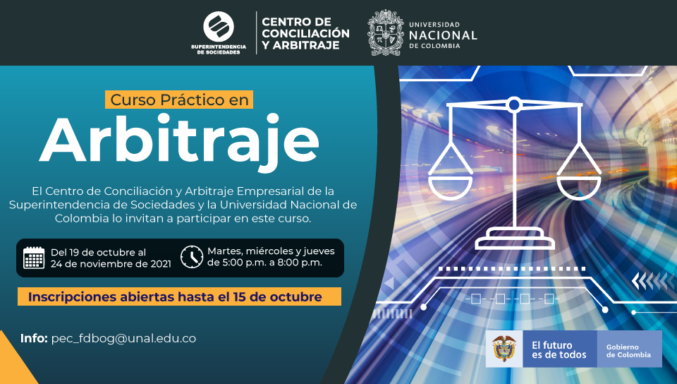 Superintendencia de Sociedades (@ssociedades) on Twitter photo El Centro de Conciliación y Arbitraje Empresarial de la <a href="/SSociedades/">Superintendencia de Sociedades</a> y la <a href="/UNALOficial/">Universidad Nacional de Colombia</a> lo invitan a participar en el #CursoPráctico en #Arbitraje, enfocado en #AsuntosSocietarios con una metodología práctica.
Inscríbase antes del 15 de octubre
Más info➡️ ow.ly/eQ5K50GdT3c El Centro de Conciliación y Arbitraje Empresarial de la <a href="/SSociedades/">Superintendencia de Sociedades</a> y la <a href="/UNALOficial/">Universidad Nacional de Colombia</a> lo invitan a participar en el #CursoPráctico en #Arbitraje, enfocado en #AsuntosSocietarios con una metodología práctica.
Inscríbase antes del 15 de octubre
Más info➡️ ow.ly/eQ5K50GdT3c