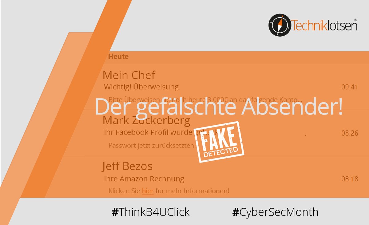 Unser heutiger Beitrag zum European Cyber Security Month mit der Thematik „Der falsche/ gefälschte Absender.“
mehr erfahren unter:
techniklotsen.de/2021/10/11/der…

#techniklotsen #sicherheit #ThinkB4UClick #CyberSecMonth #cybersecmonth2021 #security #absender #fake #ceofraud #email
