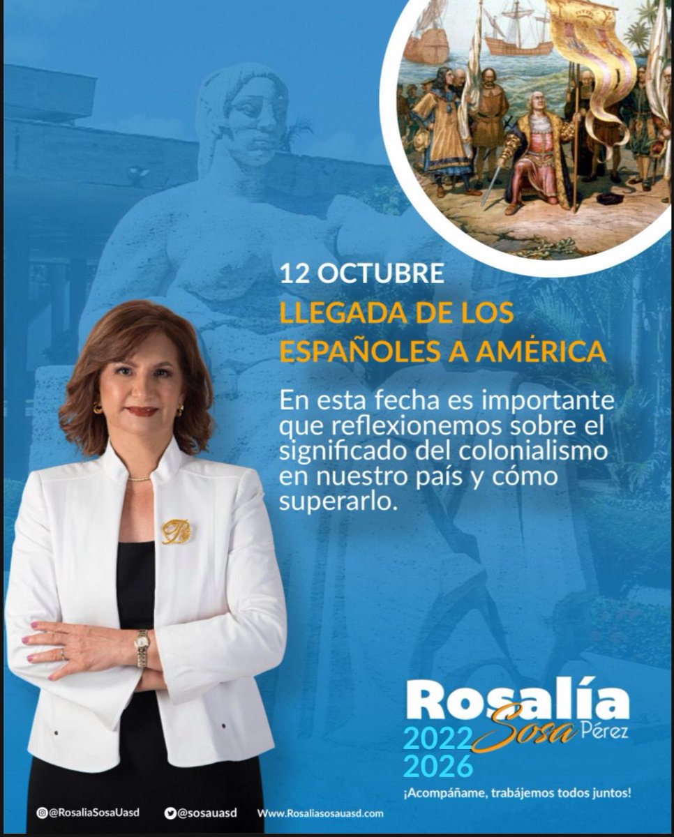 SosaUasd's tweet photo. En esta fecha es importante que
reflexionemos sobre el
significado del colonialismo en nuestro país y cómo superarlo.
#RosaliaSosa
#RosaliaSosaViceExtension
#RosaliaSosaUASD https://t.co/DqbBRC2Ae0