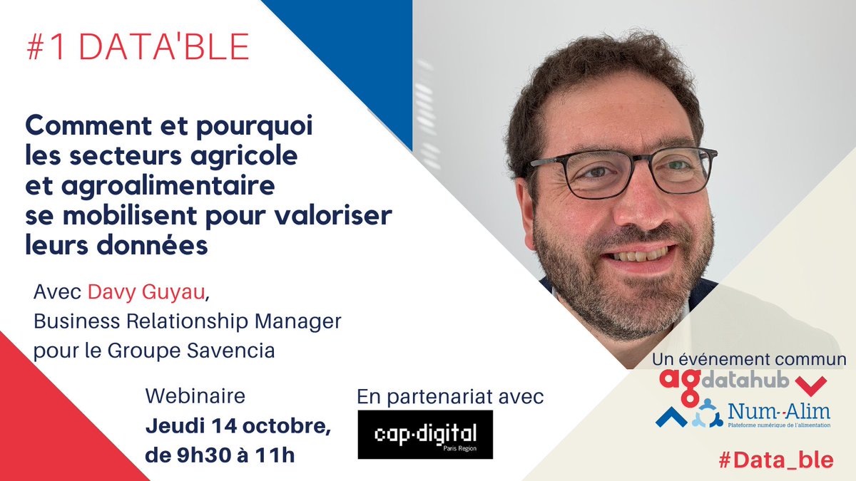 agdatahub_FR's tweet photo. 📢 J-2 avant le webinaire #Data_ble de #Agdatahub et @Num_Alim, jeudi matin, en partenariat avec @Cap_Digital.
Davy Guyau, BRM chez @Savencia_groupe, témoignera de comment son entreprise s’est saisie des enjeux #data.
S'inscrire : https://t.co/CF92wJFNiQ
#AgriData #DataExchange https://t.co/pUhuztofoN