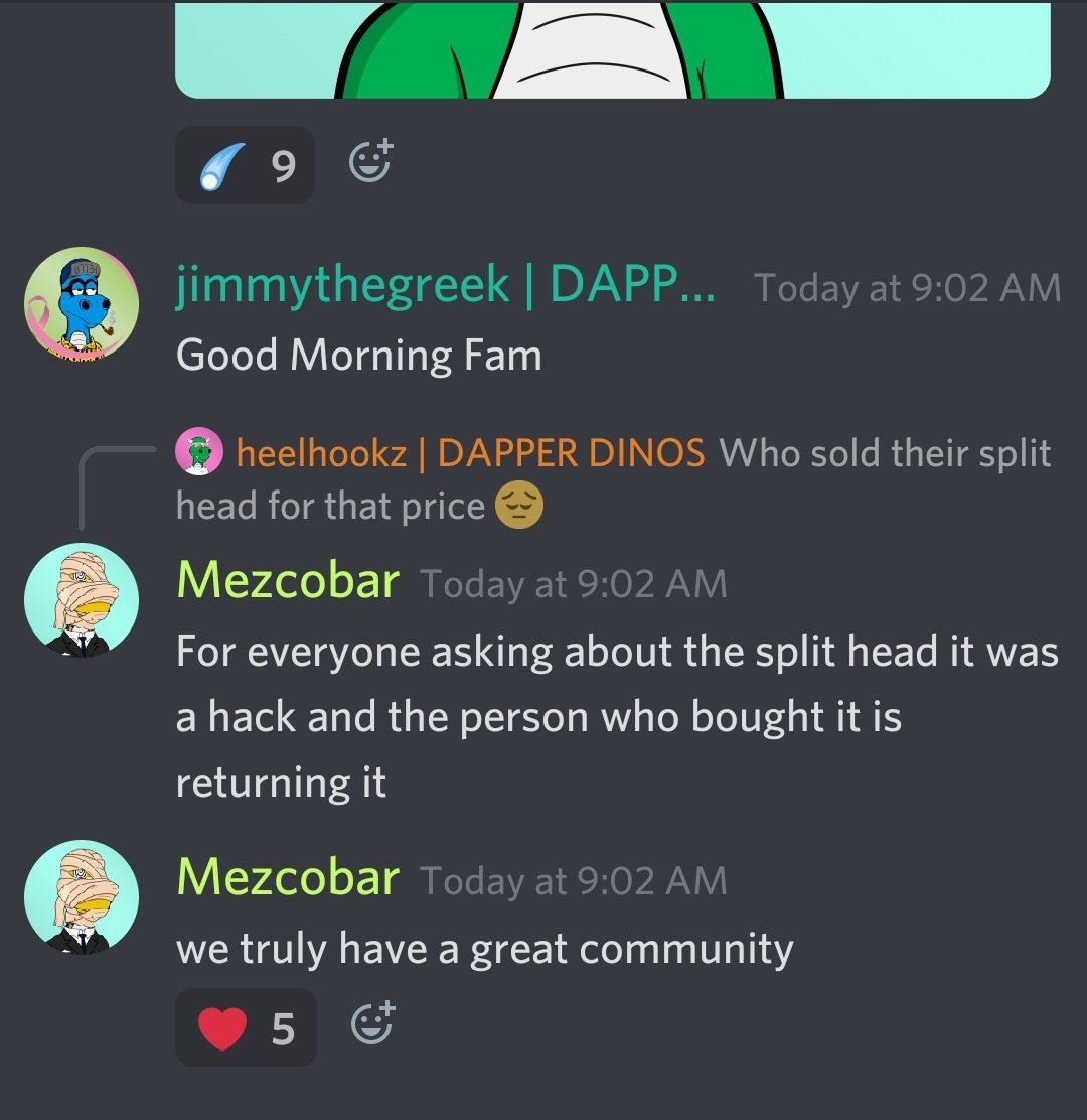 The @DapperDinoNFT family is the best. 

Woke up to see someone got scammed and their dino was taken and sold. Someone else bought it back for them to return.  

I'm long overdue to connect my hardware wallet.