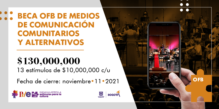 filarmonibogota's tweet photo. Ya esta abierta la BECA OFB DE MEDIOS DE COMUNICACIÓN COMUNITARIOS Y ALTERNATIVOS. #EstímulosCultura2021 ✨

Buscamos historias de vida enmarcadas en la música sinfónica, académica y canto lírico en #Bogotá ¡Participa! Más Información 👉🏻https://t.co/mkHXZlwqxJ https://t.co/zdMIovWYSk