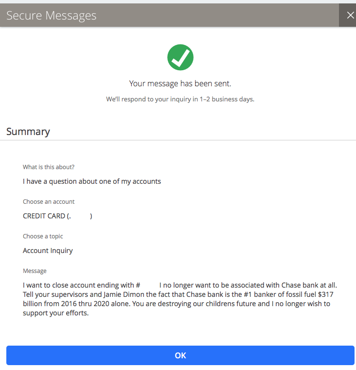 jhall's tweet photo. Make sure to pass along a note stating why you closed your account and reference the reason why. Something like this minus the bad grammar and forgotten verbs. LOL $TSLA $JPM #Chase #DivestChase https://t.co/vusrvUlL3i