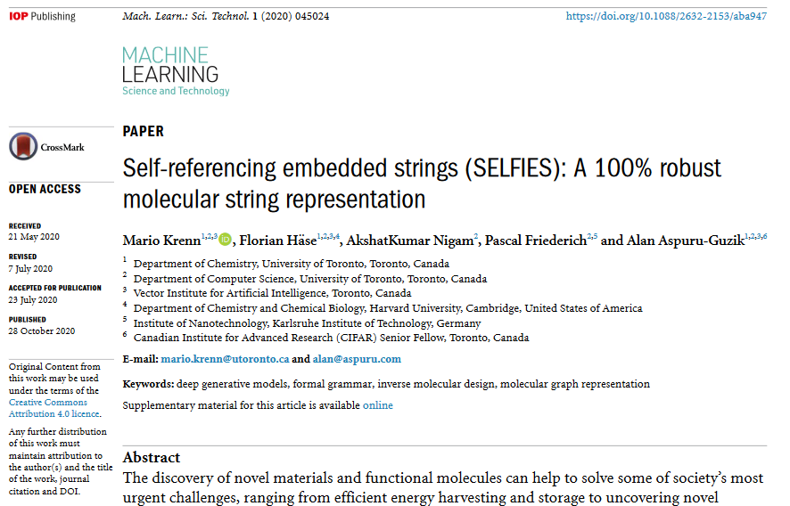 MLSTjournal's tweet photo. NOW >12,000 DOWNLOADS! 'Self-referencing embedded strings (#SELFIES)...'by @A_Aspuru_Guzik @MarioKrenn6240 @florian_hase @P_Friederich and @akshat_ai @UofT @chemuoft @VectorInst @CIFAR_News @acceleration_c - https://t.co/GF9edPJVDz #compchem #materials #machinelearning #opendata https://t.co/Lzm2EMVwTS