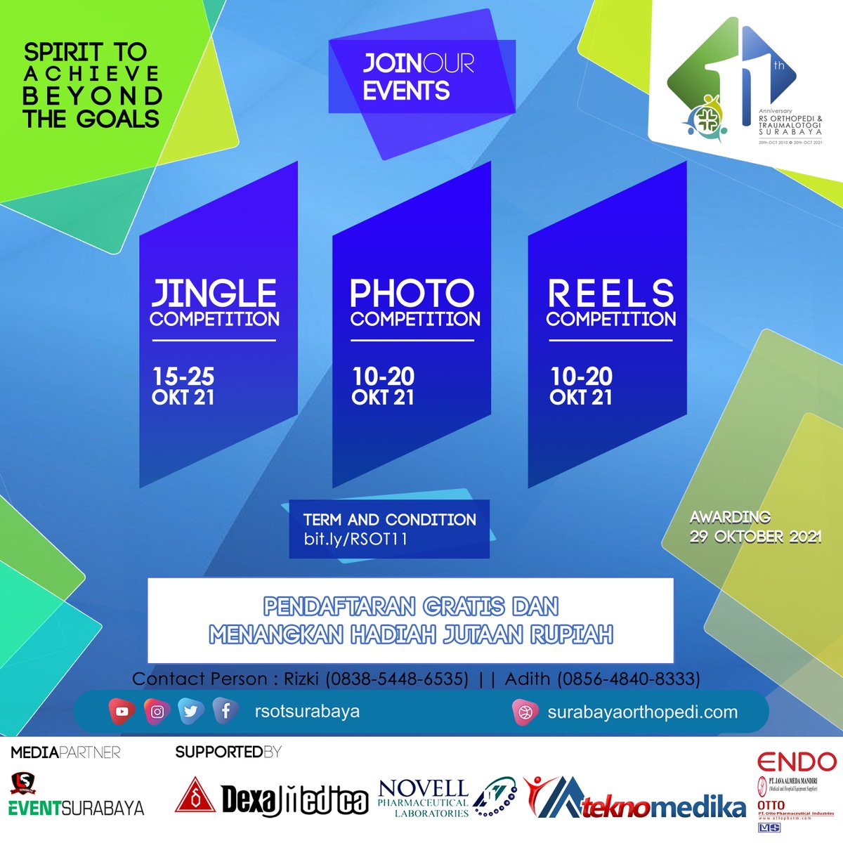 eventsurabaya's tweet photo. Yuk ikuti berbagai rangkaian lomba dalam rangka HUT 11 RSOT Surabaya. Raih kesempatan menjadi pemenang dengan total hadiah uang tunai jutaan rupiah. #HUT11RSOT #reelscompetition #photocompetition #jinglecompetition https://t.co/EqyW4THfdK