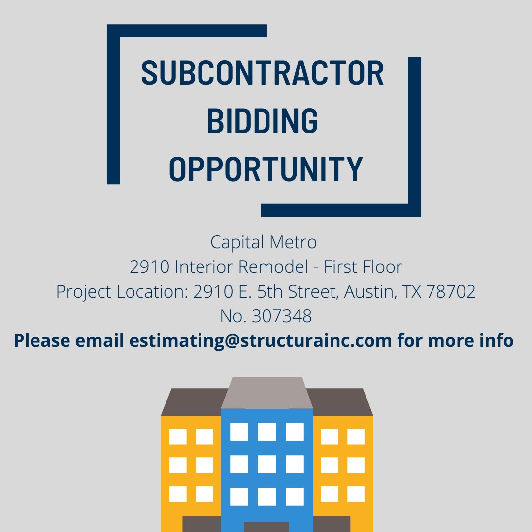 StructuraGC's tweet image. @StructuraGC is currently soliciting bids for Capital Metro 2910 Interior Remodel - First Floor. Please email estimating@structurainc.com for more details.