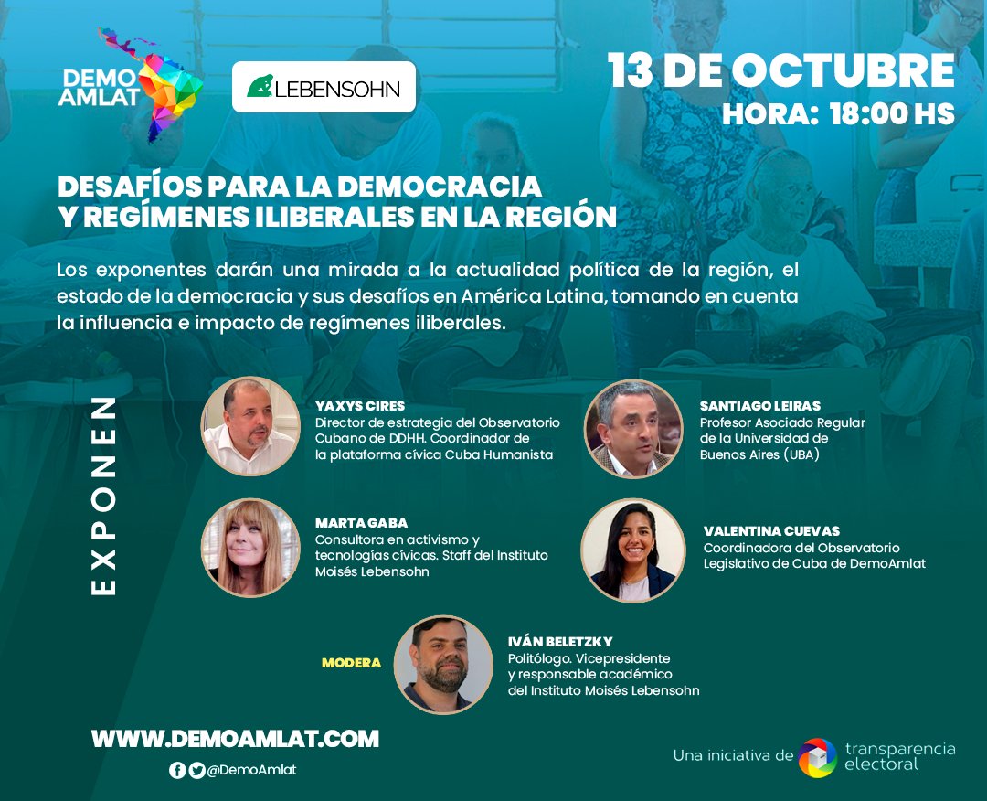 DemoAmlat's tweet photo. 🌎 #DemoAmlat y el @lebensohn te invitan al webinar "Desafíos para la democracia y regímenes iliberales en la región". 

Exponen:
✅ @YaxysCires 
✅ @martagaba 
✅ @Leiras2C 
✅ @valentinacuev 

Modera
✅ @ibele76 

💻Para participar, escribe a eventos@transparenciaelectoral.org https://t.co/6PlApo0gLg