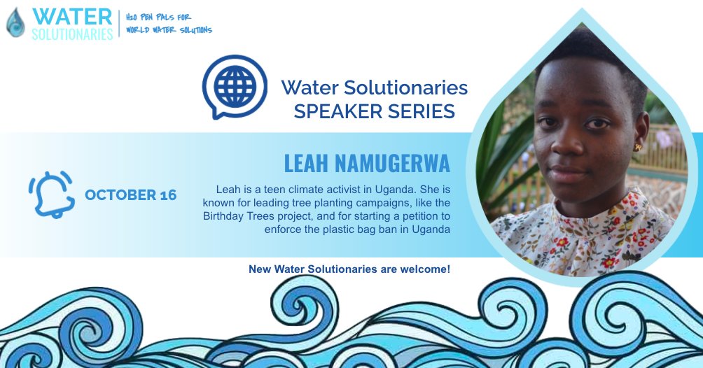stripedarmsox's tweet photo. Join teen #WaterSolutionaries with our fantastic speaker @NamugerwaLeah on Oct 16 at 9:00 AM Central (US and Canada) and 5 PM East Africa Time.
Leah will talk about her work and youth as water + climate change-makers in the world.
Register here:
https://t.co/0IITVn3Btf https://t.co/0qNG28vFit