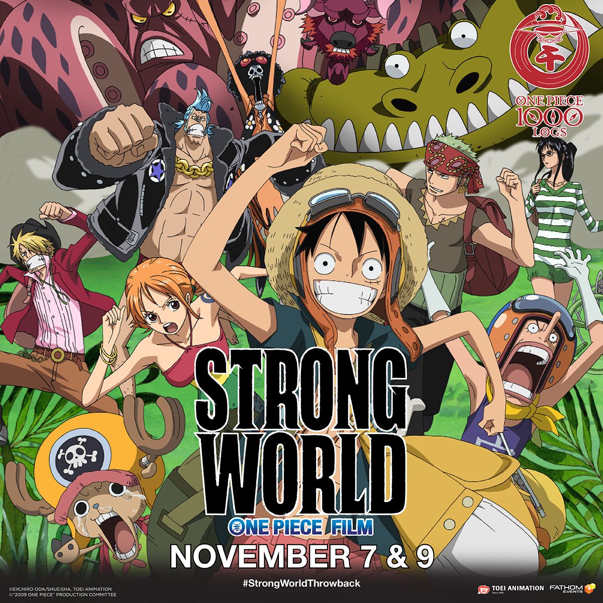 Anime Nyc The Straw Hat Pirates Will Soon Set Sail To Their 1000th Episode To Mark This Major Milestone Toeianimation And Fathomevents Are Bringing Onepiece Strong World To Us Cinemas Anime Nyc The Straw Hat Pirates Will Soon Set Sail To Their 1000th Episode To Mark This Major Milestone Toeianimation And Fathomevents Are Bringing Onepiece Strong World To Us Cinemas