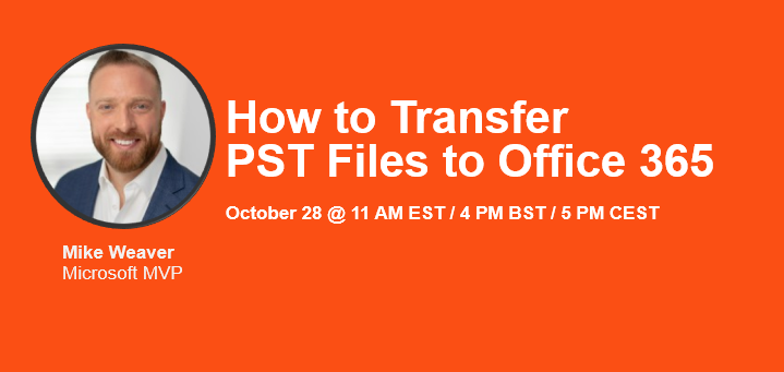 Quadrotech's tweet photo. Join #Microsoft MVP @MADMike_365 for this practical session on how to transfer PST files to #Office365. https://t.co/N4J2qX4tHU https://t.co/g4KwavdTYd