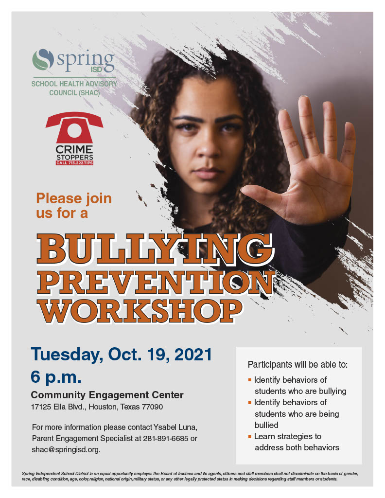 SpringISD_SHAC's tweet photo. As we recognize October being National Bullying Prevention Month, @SpringISD_SHAC &amp; @crimestoppersTX is hosting a parent workshop on October 19 at 6pm.  Join us at the Community Engagement Center to learn about bullying behaviors and how to prevent these actions.  @SpringISD https://t.co/AiyxVc5LVX