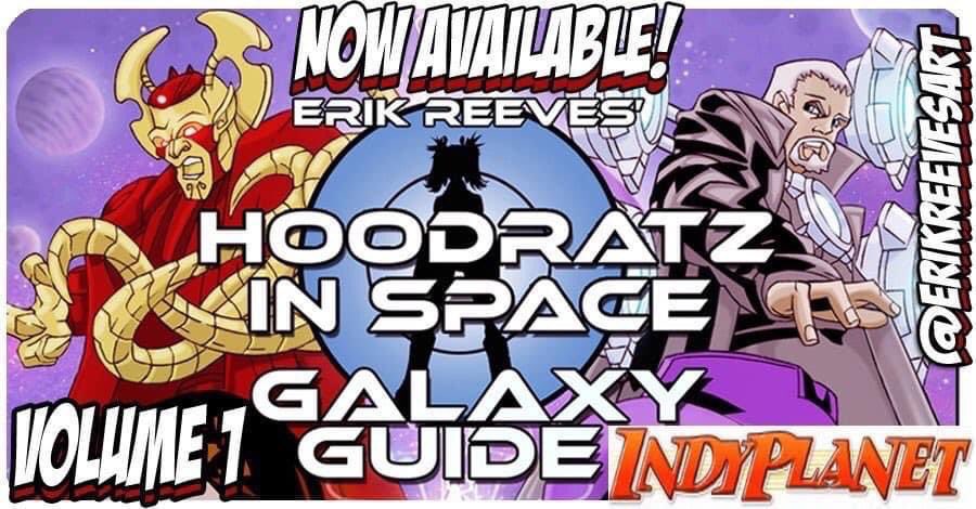 ErikReevesart's tweet photo. "STAY READY!" Get the Official HOODRATZ IN SPACE Galaxy Guide here https://t.co/CUmH2V8wxv #comics #comicbook #galaxyguide #hoodratzinspace #erikreeves #scifi #artbook ⭐️⭐️⭐️⭐️⭐️ https://t.co/GVmuMjVyKR