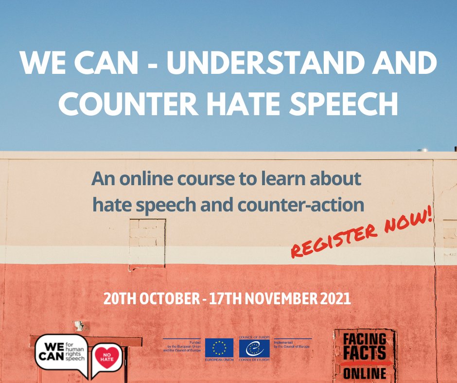 🔴 🗣️ Registrations to the WE CAN Online course on countering hate speech and building human rights narratives are now open!📣📣

 📅 Wednesday 20th October-17th November 2021
🔵 More info:ow.ly/tD8N50GiO5Q
📌Registration:ow.ly/i5DD50GiO5P