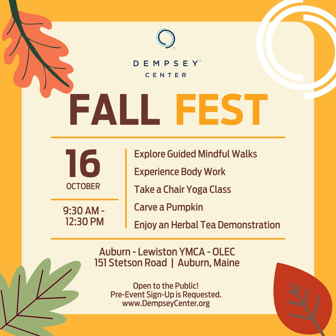 Dempsey Center (@dempsey_center) on Twitter photo Join us at our Fall Fest this weekend at <a href="/AuburnLewistonY/">Auburn-Lewiston YMCA</a> Outdoor Learning and Education Center! Experience the services of the Dempsey Center with some fall-themed outdoor activities. This event is open to the public. Pre-event sign-up is requested. bit.ly/DCFallFest Join us at our Fall Fest this weekend at <a href="/AuburnLewistonY/">Auburn-Lewiston YMCA</a> Outdoor Learning and Education Center! Experience the services of the Dempsey Center with some fall-themed outdoor activities. This event is open to the public. Pre-event sign-up is requested. bit.ly/DCFallFest