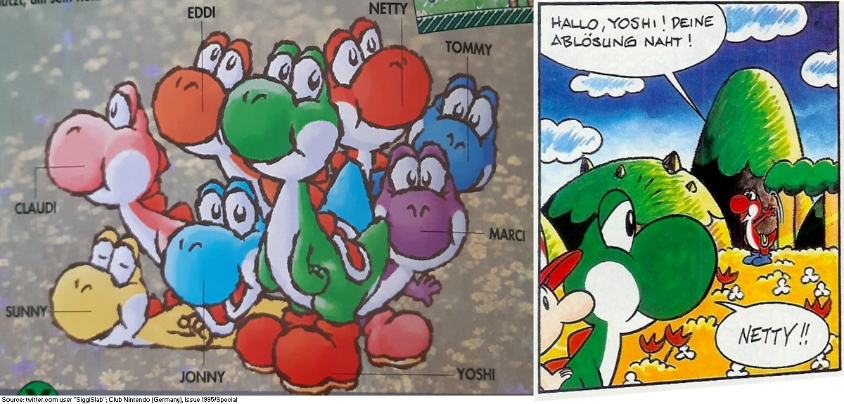 Official Nintendo of Europe materials give each of the Yoshis in Yoshi's Island a name: Yoshi, Jonny, Sunny, Claudi, Eddi, Netty, Tommy and Marci. These are used both in the official guide for the game and Club Nintendo comics.