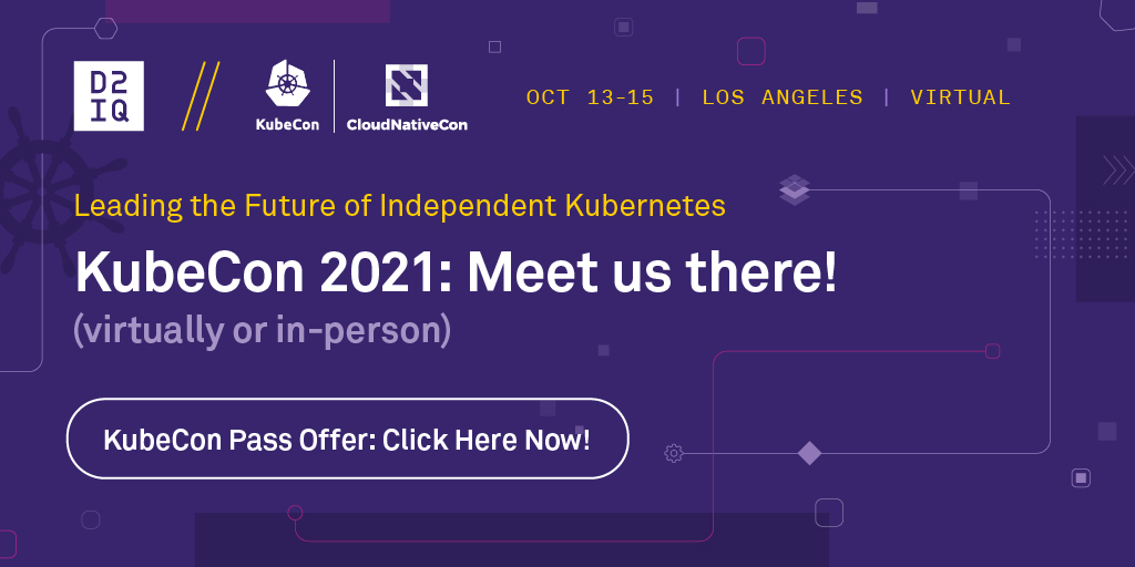 D2iQ's tweet image. At #KubeCon? Virtually or in-person, we want to meet you! Connect with us to hear about the latest updates to our #KubernetesPlatform (as well as win some great prizes!) bit.ly/2X0zmhZ