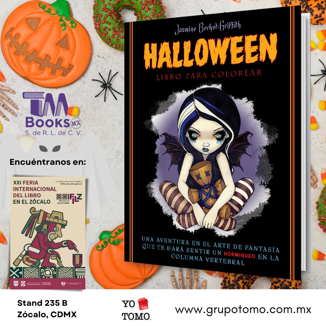 TomoBooksMX's tweet photo. Te esperamos hasta el 17 de octubre en @FILZocalo stand 235 B.

¡Se acerca Halloween!

https://t.co/832zN5Xwpz

#tomobooksmx #libros #colorear #COLOREARTE #halloween2021 #halloween #yoleoTOMO #JasmineBecketGriffith https://t.co/zVhk04NfI3