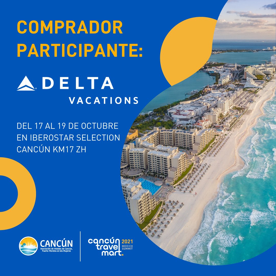 AHCancun's tweet photo. ¡Conoce a nuestros compradores participantes en el mejor evento turístico del Caribe Mexicano! 

#CancúnTravelMart

@DeltaVacations 
#Costamartravel  
#CSTTravel
#CSVCorp https://t.co/PUx7Xtjf3u
