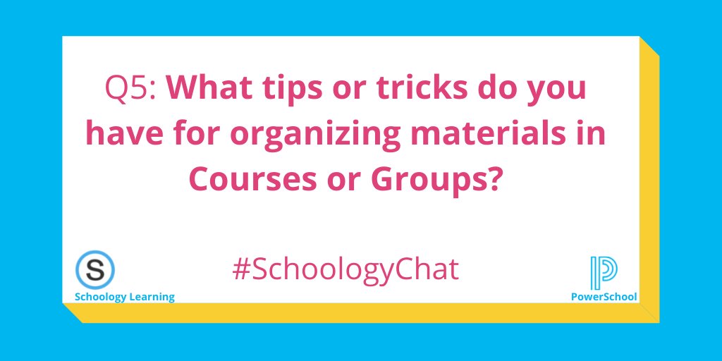 PhilipPulley's tweet photo. Q5: What tips or tricks do you have for organizing materials in Courses or Groups? #SchoologyChat #PSAmbassadors #PSChampions https://t.co/VzOXsDl5Xa