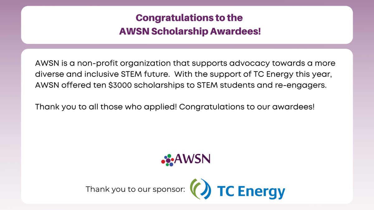 AWSNSocial's tweet photo. ANNOUNCEMENT: Congratulations to the AWSN Scholarship Program Awardees: AJ, Hazal, Haniya, Masooma, Rolitta, Sarah, Winjoy, Yamin, Aryan, &amp; Natasha! Congrats on all your hard work! Thank you to all applicants. Thank you to TC Energy for supporting this program! #WinSTEM2021 https://t.co/hifyAmAGV9