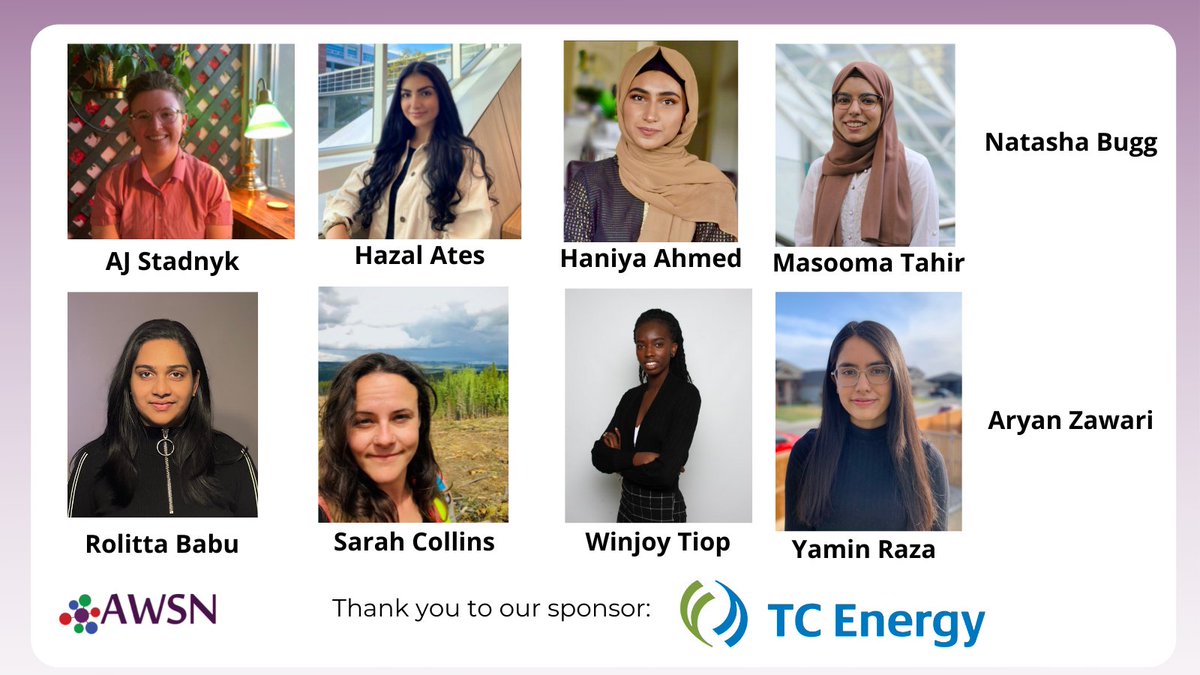 AWSNSocial's tweet photo. ANNOUNCEMENT: Congratulations to the AWSN Scholarship Program Awardees: AJ, Hazal, Haniya, Masooma, Rolitta, Sarah, Winjoy, Yamin, Aryan, &amp; Natasha! Congrats on all your hard work! Thank you to all applicants. Thank you to TC Energy for supporting this program! #WinSTEM2021 https://t.co/hifyAmAGV9