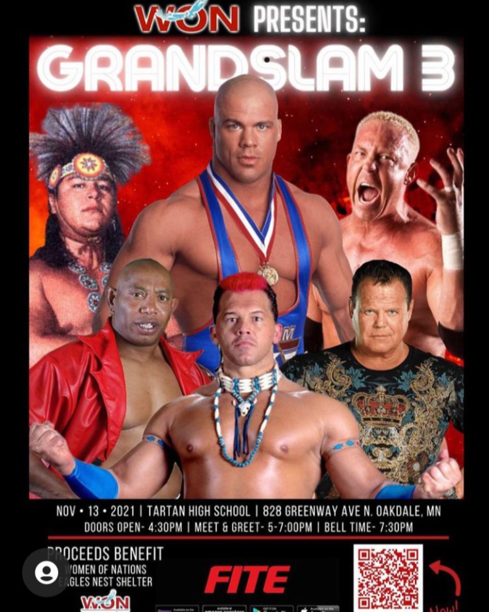 NativeTatanka's tweet image. Women of Nations is teaming up with Midwest All-Star Wrestling for Grand Slam 3  on Nov 13th 2021 in Oakdale, MN! 100% of Proceeds go directly to Women of Nations. @NativeTatanka @RealKurtAngle @JerryLawler @mrkenanderson #TooColdScorpio #CharlieNorris @WWE @WWEUniverse #WWE