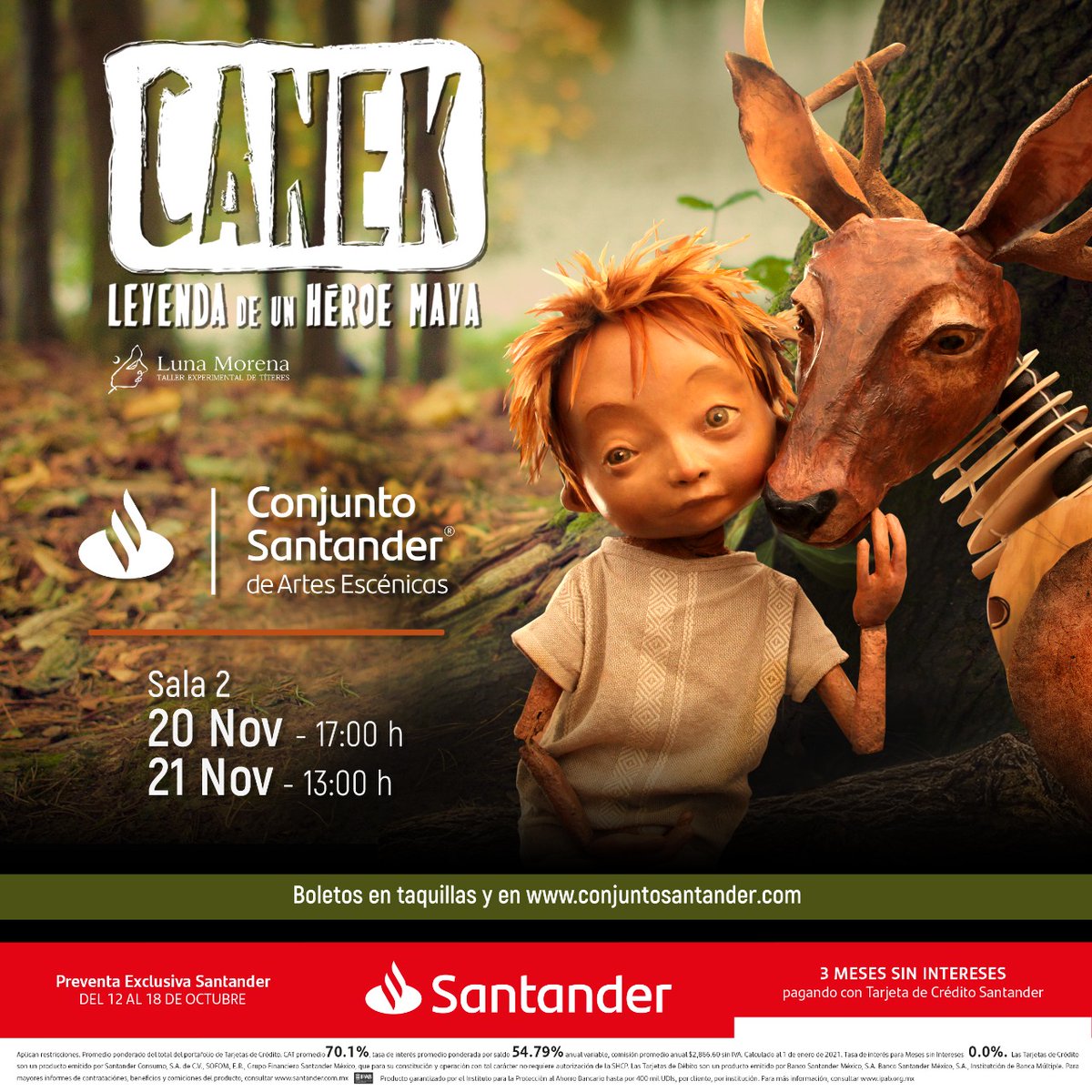 Ya arrancó la #PreventaSantander de <a href="/SantanderMx/">Santander México</a> para disfrutar de la nueva versión de "Canek, leyenda de un héroe maya" de <a href="/lunatiteres/">Luna Morena Títeres</a>

Nos vemos este 20 y 21 de noviembre, boletos desde $130, compra tu acceso en bit.ly/CanekCS

#DondeLasEmocionesViven