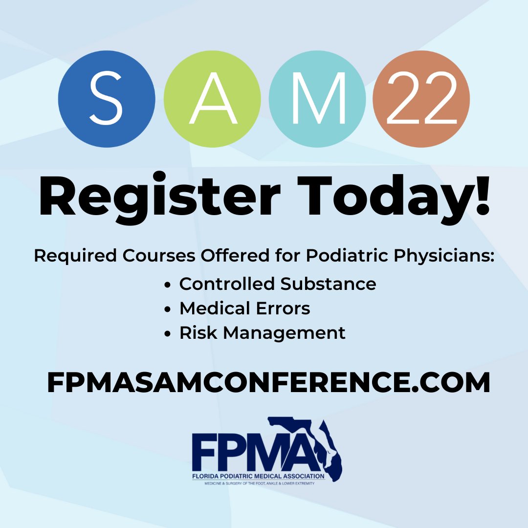 FPMAtweets's tweet photo. SAM 2022 will include required courses for Podiatric Physicians such as Controlled Substance, Medical Errors, and Risk Management. The complete schedule will be available in the coming weeks. Register for SAM 2022 at https://t.co/67A2urWCWP
#FPMASAM22 #podiatry #podiatrist https://t.co/BKGtcK7q7j