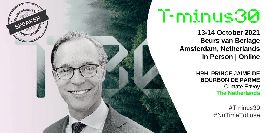 We're back on Track 1 with insights from HRH Prince <a href="/jaimedebourbon/">Jaime de Bourbon de Parme</a>, Climate Envoy for The Netherlands who will be speaking on what the 5 things we should expect to see <a href="/COP26/">COP26</a> in just a few weeks time! #TMinus30 #NoTimeToLose