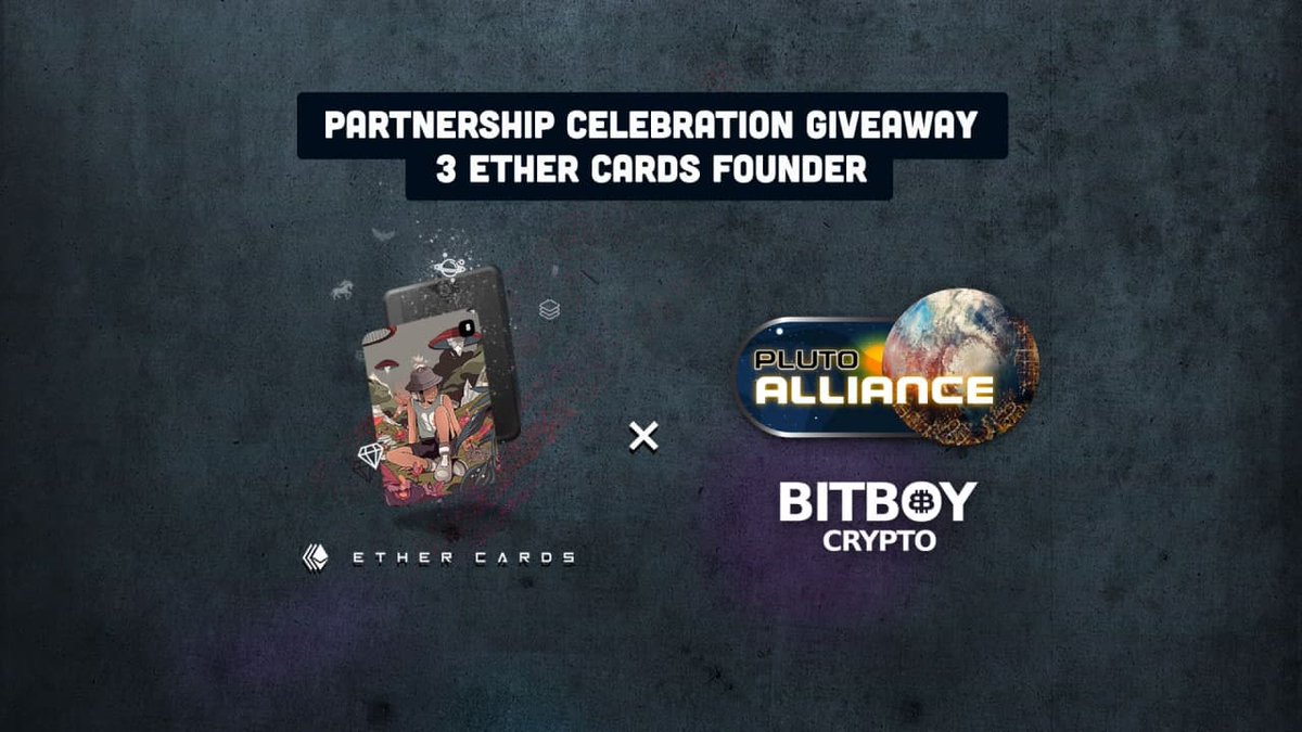 Let's celebrate our partnership with Ether Cards! Our friends at <a href="/ether_cards/">Ether Cards</a> are giving away 3 Founder Cards (~0.5ETH each)!

🪐 Follow <a href="/ether_cards/">Ether Cards</a> and <a href="/Pluto_Alliance/">Pluto Alliance</a> 
🪐 RT &amp; Like
🪐 Join &amp; Follow instructions on Ether Cards Discord discord.gg/ethercards