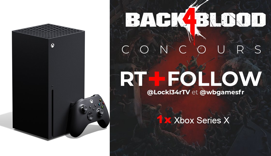 Pour la sortie officielle de Back4Blood, on vous fait gagner une belle Xbox Series X !

Pour participer :
✅FOLLOW : <a href="/Lockl34rTV/">Locklear Industries</a> &amp; <a href="/wbgamesfr/">Warner Bros. Games France</a> 
🔁RT ce tweet

#Back4BloodSponsorisé