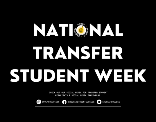 ShockerPathway's tweet image. Next week is National Transfer Student Week! Check out some of the events going on.