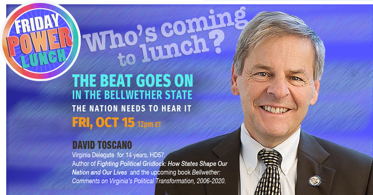 Don't miss @deltoscano at the Friday Power Lunch, 10/15: networknova.org/live/ #KeepVABlue #DemsDeliver #StatesMatter