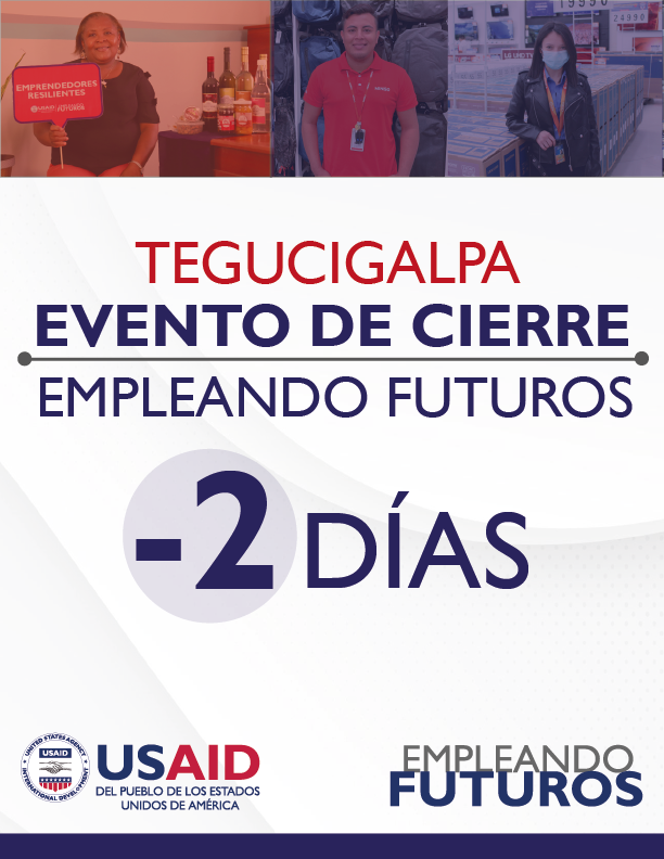 #Tegucigalpa Estamos a pocos días de nuestro evento de cierre👷‍♀️👨‍🍳 ¡Les esperamos! 📲📆