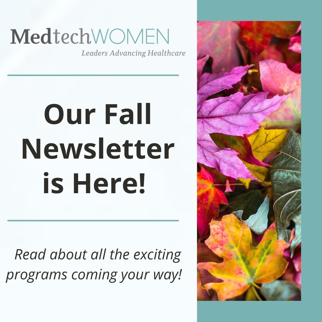 The MedtechWomen Fall Newsletter is here! conta.cc/3iWhqwS

In this issue, we share highlights from #MedtechVision2021 and an update on all the exciting programs coming your way soon!