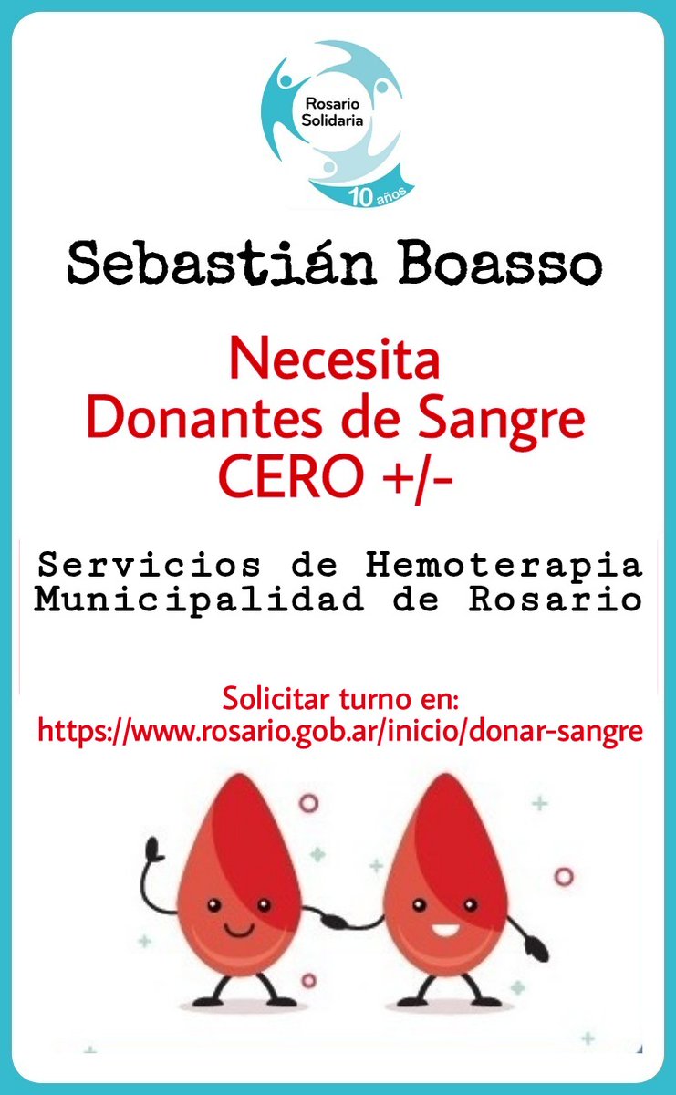 🔴 URGENTE!
Se necesitan Donantes de Sangre CERO +/- para Sebastián Boasso.

🔗Solicitar turno en: rosario.gob.ar/inicio/donar-s…

Agradecemos Difusión,