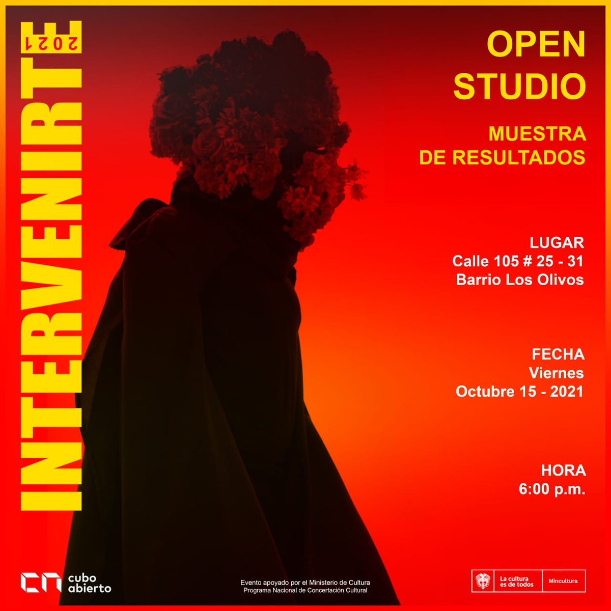 CuboAbierto's tweet photo. Este viernes 15 de octubre a las 6 pm los invitamos al open studio de la muestra de resultados de intervenirte 2021. Tendremos la oportunidad de conversar con los artistas y conocer sus experiencias en el espacio público. 
.
.
.
Evento apoyado por @mincultura https://t.co/rYmob50tur