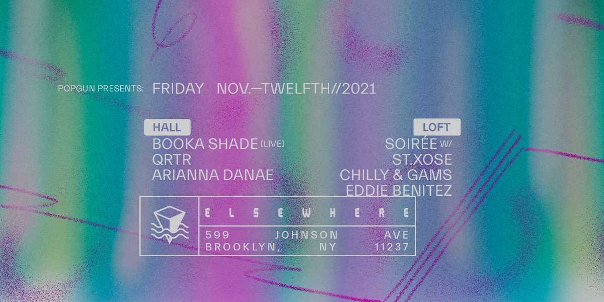 elsewherespace's tweet photo. Lineup update!

└ Booka Shade (Live)
└└ QRTR
└└└ Arianna Danae
&amp; Soirée w/
└ St. Xose
└└ Chilly &amp; Gams
└└└ Eddie Benitez

11/12/2021 @elsewherespace [hall + loft]

buy ➫ https://t.co/Vh5uAg9xkn
fb ➫ https://t.co/lehl6PloKo https://t.co/7Q1ZcgkisF