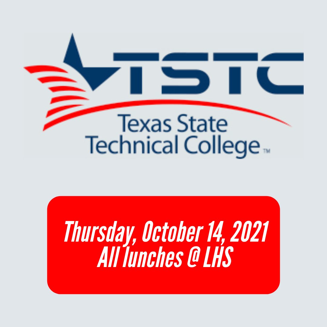 Texas State Technical College will be at all lunches on October 14th (top cafe / near courtyard). Be sure to stop by to learn more about the various TSTC campuses and what TSTC has to offer you!

<a href="/Lion_Counseling/">LHS Counseling Services</a>