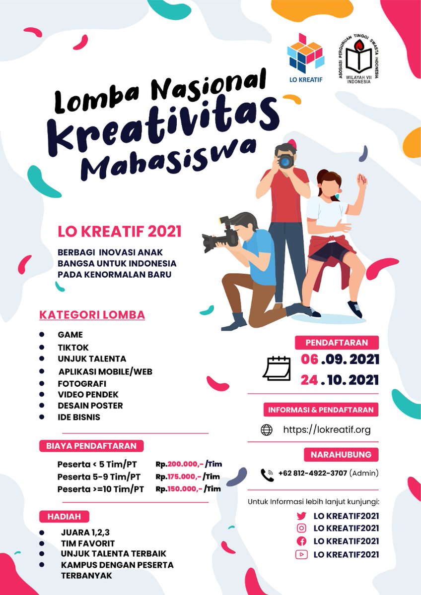hilmannuril's tweet photo. LO KREATIF 2021 adalah sebuah ajang kompetisi tingkat Nasional yang diselenggarakan oleh APTISI Wilayah VII Jawa Timur untuk mahasiswa/i dari perguruan tinggi swasta (PTS) di seluruh Indonesia. 
Pendaftaran Peserta : 6 September s.d 24 Oktober 2021 https://t.co/rKAdnHuOGW