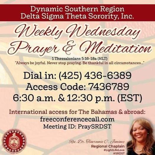 CAC_Chapter's tweet image. Join the Southern Region tomorrow for our Weekly Wednesday Prayer and Meditation! Leslie Charles from the Albany (GA) Alumnae Chapter will lead our call at 6:30 a.m. (EST) and Robin Moss from the Clarksville (TN) Alumnae Chapter will lead our call at 12:30 p.m. (EST).