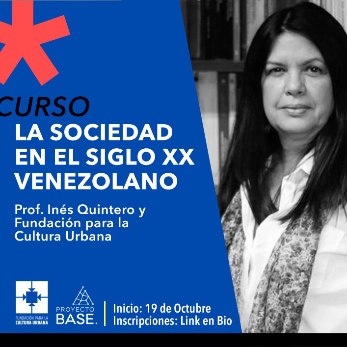 CulturaUrbana's tweet photo. El próximo #19Octubre se llevará a cabo vía zoom el curso de @proyectobase sobre el libro #FCU "La sociedad en el siglo XX venezolano", en el que participan los investigadores: #RogelioAltez, #BrendaYépez, #GloriaMarrero, @catalinabanko, @gustavovaamonde y #RobertoBriceño,... https://t.co/0clMpvgl9P